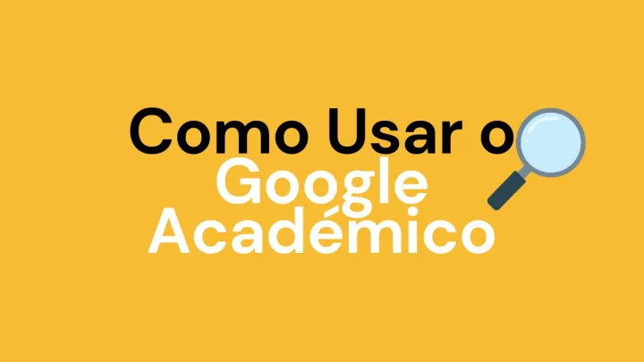Como Usar o Google Académico: Guia dos Operadores de Pesquisa Avançada
