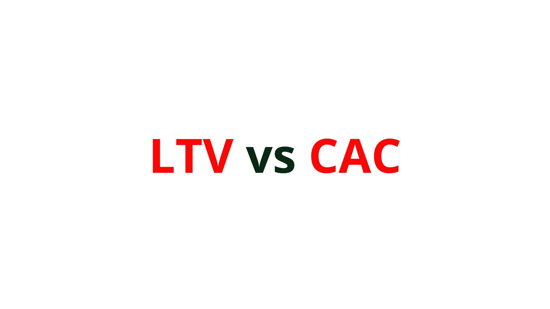 LTV vs CAC As Métricas que Todo Fundador de SaaS Precisa Dominar